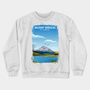 Mount Errigal Travel Poster Donegal Ireland Crewneck Sweatshirt